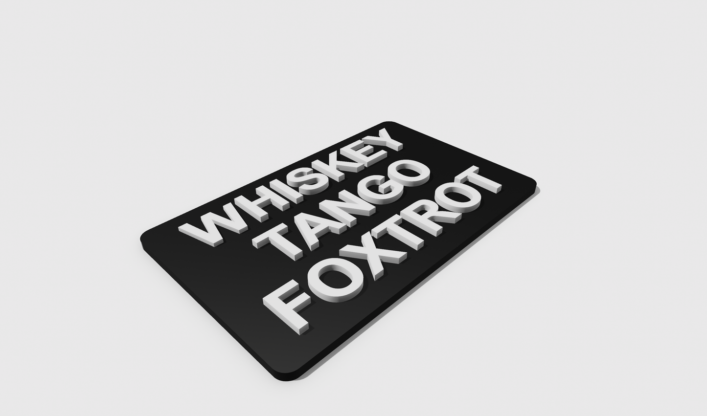 Whiskey Tango Foxtrot (8x5)