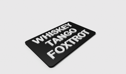 Whiskey Tango Foxtrot (8x5)