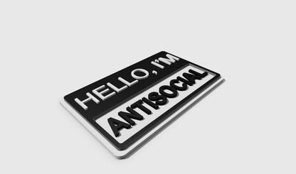 Hello, I'm Antisocial (8x5)