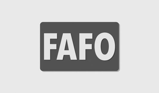 FAFO (8x5)